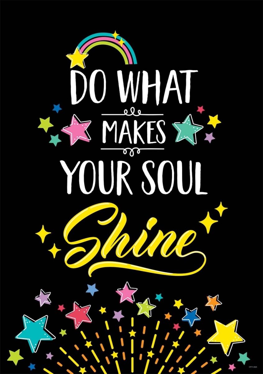 Star Bright Do what makes your soul shine poster