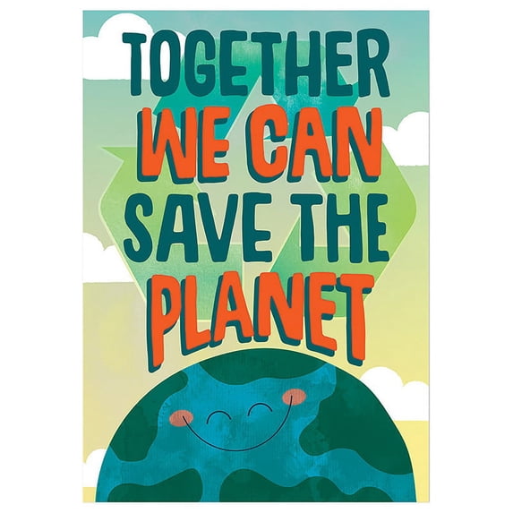 Together We Can Save the Planet Poster