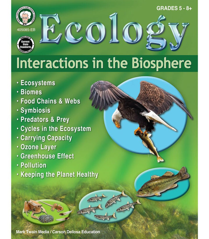 Ecology: Interactions in the Biosphere Workbook Grade 5-12 Paperback-Science & STEM-Tools 4 Teaching-Classroom Decor and More