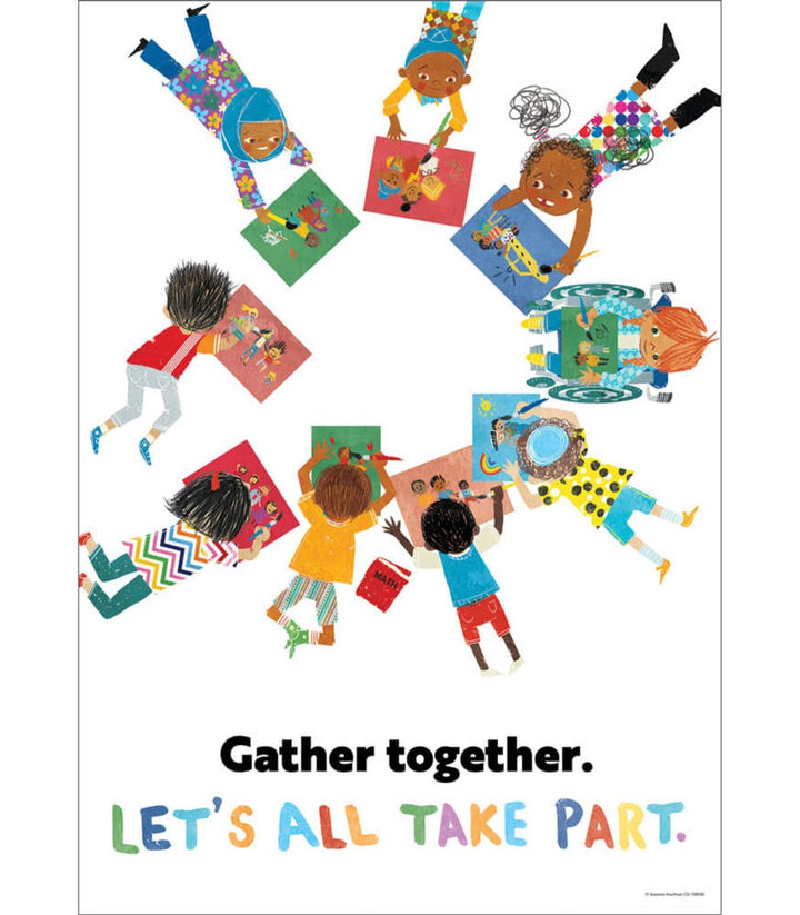 All Are Welcome: Gather together. Let's all take part. Poster-Posters-Tools 4 Teaching-Classroom Decor and More