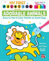 My First Painting Book Adorable Animals - Tools 4 Teaching