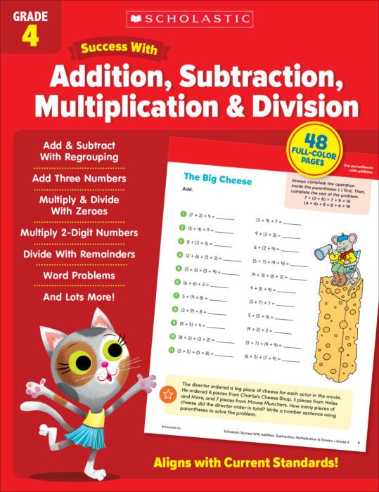 Scholastic Success With Addition, Subtraction, Multiplication & Division Grades 4 - Tools 4 Teaching