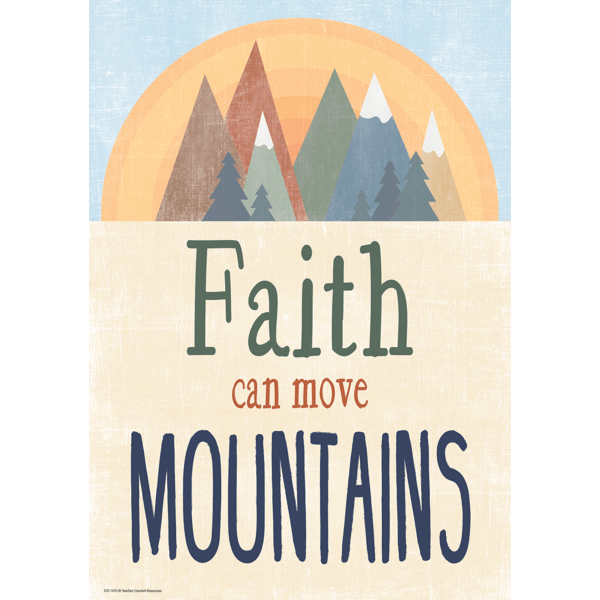 Moving Mountains Faith Can Move Mountains Positive Poster-Posters-Tools 4 Teaching-Classroom Decor and More