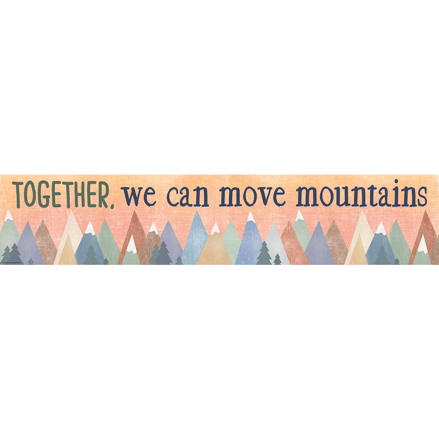 Moving Mountains Together, We Can Move Mountains Banner-Banner-Tools 4 Teaching-Classroom Decor and More