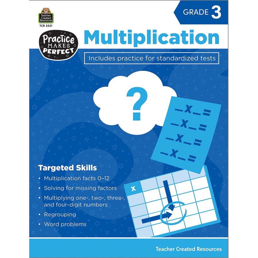 Practice Makes Perfect: Multiplication Grade 3-Multiplication & Division-Tools 4 Teaching-Classroom Decor and More