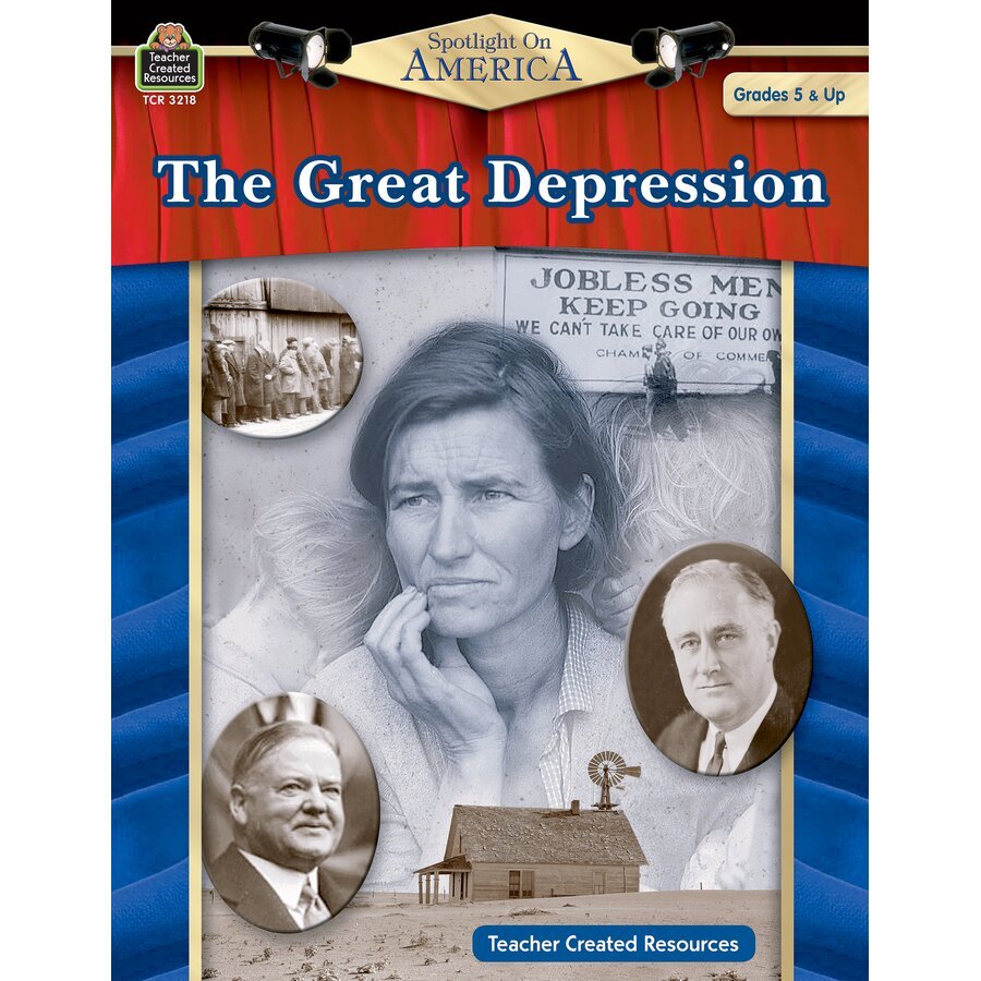 Spotlight on America: The Great Depression-Social Studies Books-Tools 4 Teaching-Classroom Decor and More