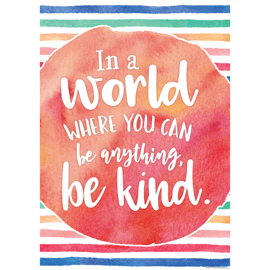 In a World Where You Can Be Anything,Be Kind Positive Poster-Posters-Tools 4 Teaching-Classroom Decor and More
