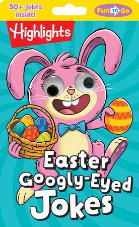 Highlights Fun to Go: Easter Googly-Eyed Jokes-Subjects - Books - Activity Books-Tools 4 Teaching-Classroom Decor and More
