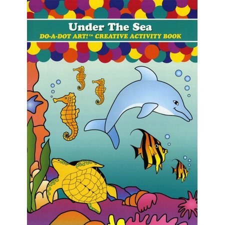 Do-A-Dot Art! Under the Sea-Do A Dot-Tools 4 Teaching-Classroom Decor and More
