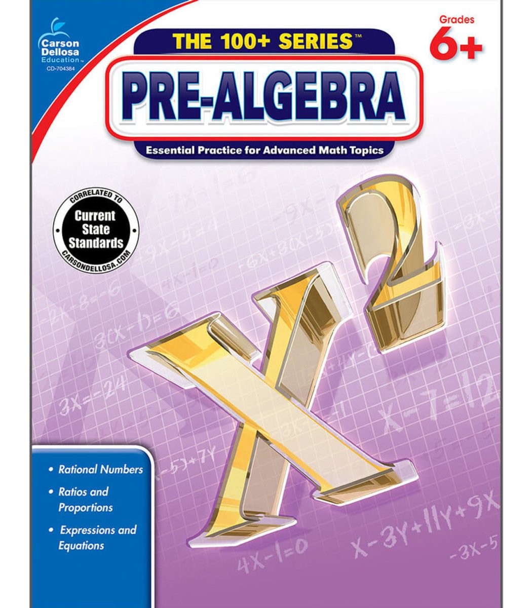 The 100+ Series™: Pre - Algebra Workbook Grade 6 - 8 (Paperback) - Tools 4 Teaching